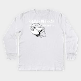 Female Veteran - Newsflash, women serve too Kids Long Sleeve T-Shirt